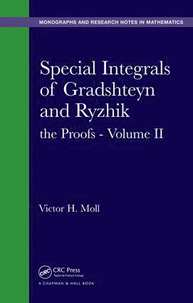 Victor H. Moll - Special Integrals of Gradshteyn and Ryzhik, Inbunden