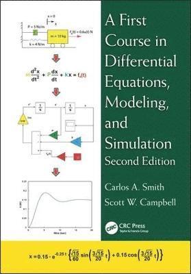 bokomslag First Course in Differential Equations, Modeling, and Simulation