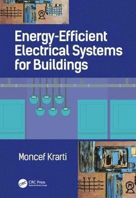 bokomslag Energy-Efficient Electrical Systems for Buildings