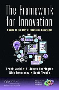 bokomslag The Framework for Innovation