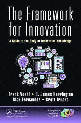 bokomslag The Framework for Innovation