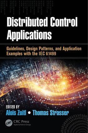 Alois Zoitl, Thomas Strasser - Distributed Control Applications, Inbunden