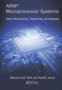 bokomslag ARM Microprocessor Systems