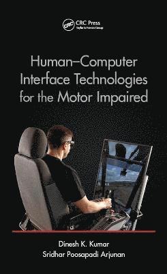 bokomslag Human-Computer Interface Technologies for the Motor Impaired