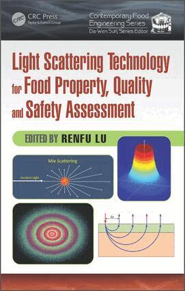 Renfu Lu - Light Scattering Technology for Food Property, Quality and Safety Assessment, Inbunden