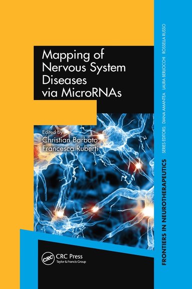 Christian Barbato, Francesca Ruberti - Mapping of Nervous System Diseases via MicroRNAs, Inbunden