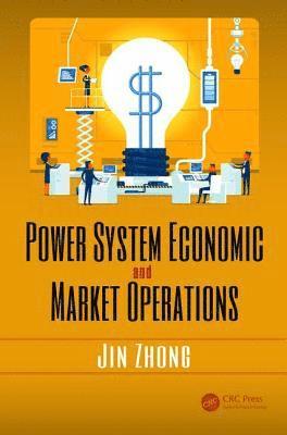 Power System Economic and Market Operations 1