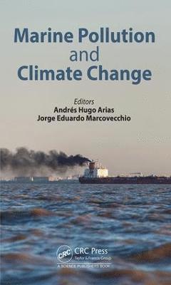 Marine Pollution and Climate Change 1