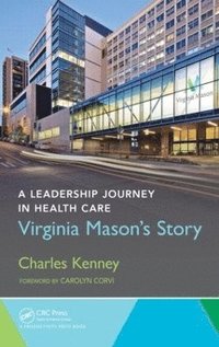 bokomslag A Leadership Journey in Health Care
