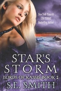 bokomslag Star's Storm: Lords of Kassis Book 2: Lords of Kassis Book 2