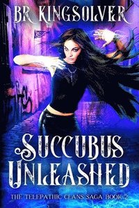 bokomslag Succubus Unleashed