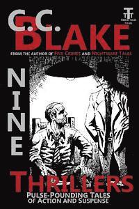 bokomslag Nine Thrillers: Pulse-Pounding Tales of Action and Suspense