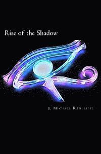 Rise of the Shadow 1