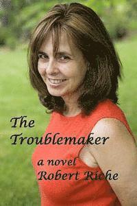 The Troublemaker 1