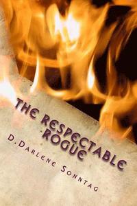 bokomslag The Respectable Rogue: The Aristocracy Series