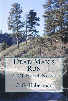 bokomslag Dead Man's Run: A CJ Hand Novel