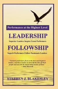 bokomslag Performance at the Highest Level: Leadership=followship