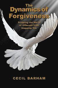 The Dynamics of Forgiveness 1