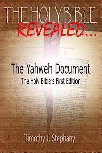 bokomslag The Yahweh Document: The Holy Bible's First Edition