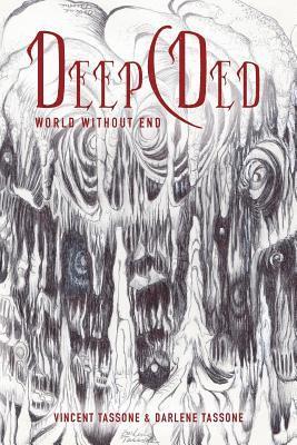 DeepCDed: World Without End 1