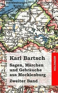 Sagen, Märchen und Gebräuche aus Mecklenburg Band 2 1