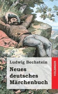 bokomslag Neues deutsches Märchenbuch
