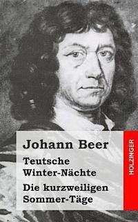 bokomslag Teutsche Winter-Nächte / Die kurzweiligen Sommer-Täge