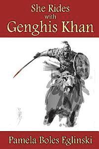 bokomslag She Rides with Genghis Khan