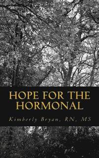 bokomslag Hope for the Hormonal