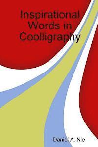 bokomslag Inspirational Words in Coolligraphy