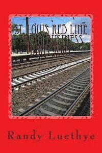 bokomslag St. Louis Red Line Train Business Directory