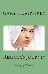 Rebecca's Journey 1