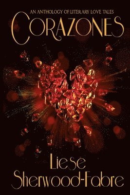 Liese Sherwood-Fabre - Corazones, Häftad