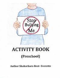 bokomslag Stop Bullying Me Activity Book Preschool