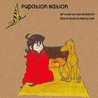 bokomslag Pupation Nation
