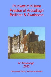 bokomslag Plunkett of Killeen Preston of Ardsallagh, Bellinter & Swainston