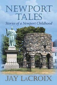 bokomslag Newport Tales: Stories of a Newport childhood