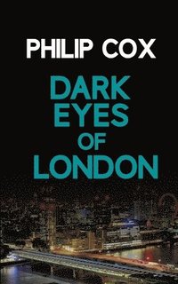 bokomslag Dark Eyes of London