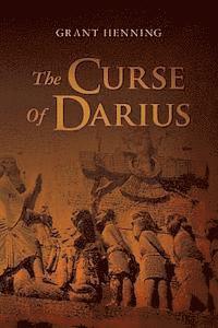 bokomslag The Curse Of Darius: An Historical Novel of Intrigue and Suspense