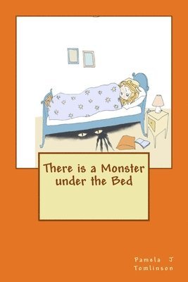 There is a Monster under the Bed 1