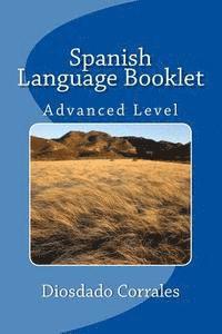 bokomslag Spanish Language Booklet - Advanced: Advanced Level