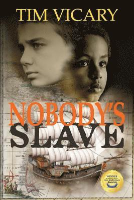 Tim Vicary - Nobody's Slave, Häftad