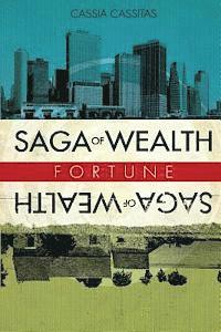 Saga of Wealth 1