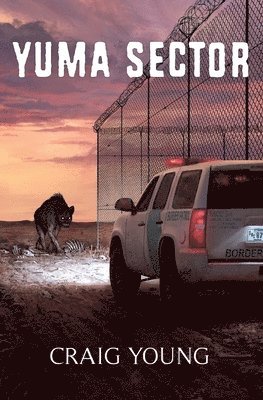 Craig Young - Yuma Sector, Häftad