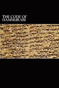 Hammurabi - The Code of Hammurabi: King of Babylon B.C. 2285-2242, Häftad