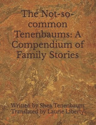 The Not-so-common Tenenbaums 1