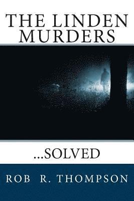 bokomslag The Linden Murders: ...Solved