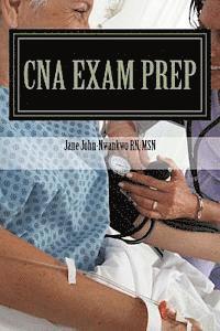 bokomslag CNA Exam Prep: Nurse Assistant Practice Test Questions