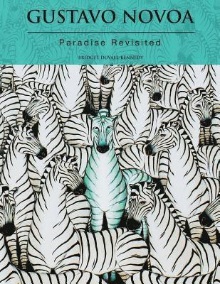 Gustavo Novoa - Paradise Revisited 1
