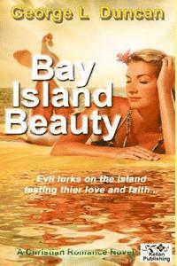 bokomslag Bay Island Beauty